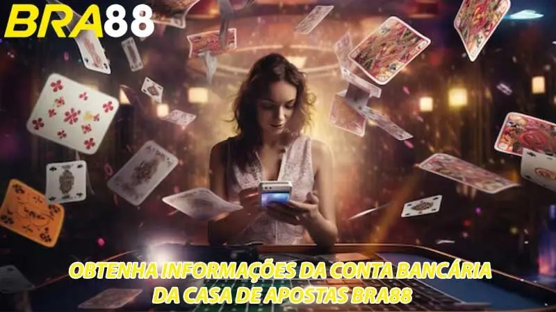 Preencher as informações da conta bancária do BRA88